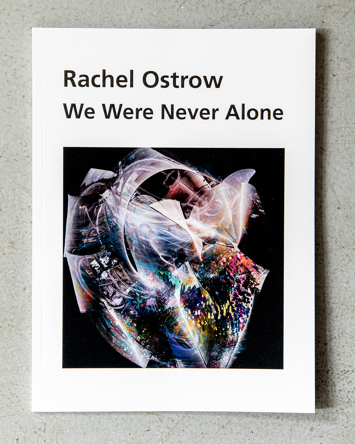 Rachel Ostrow | We Were Never Alone