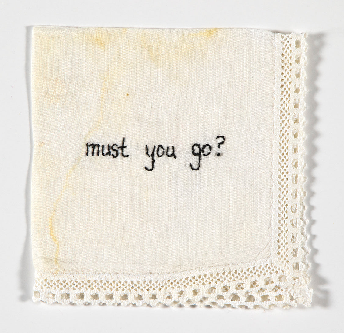 Diana Weymar | Tiny Pricks Project | Must You Go?