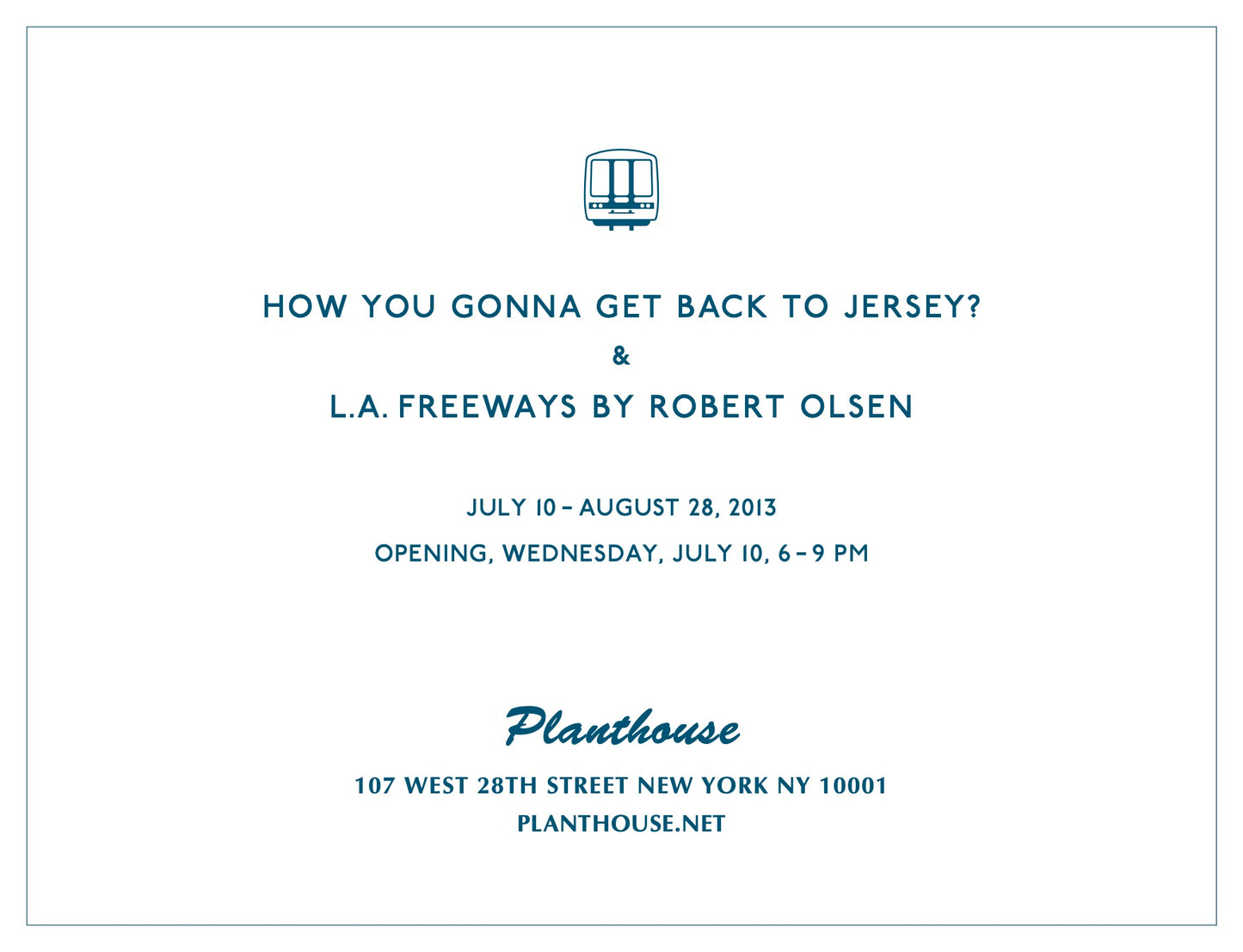 How You Gonna Get Back To Jersey? | Group Exhibition