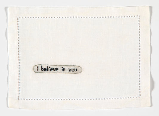 Diana Weymar |  Tiny Pricks Project | I Believe In You